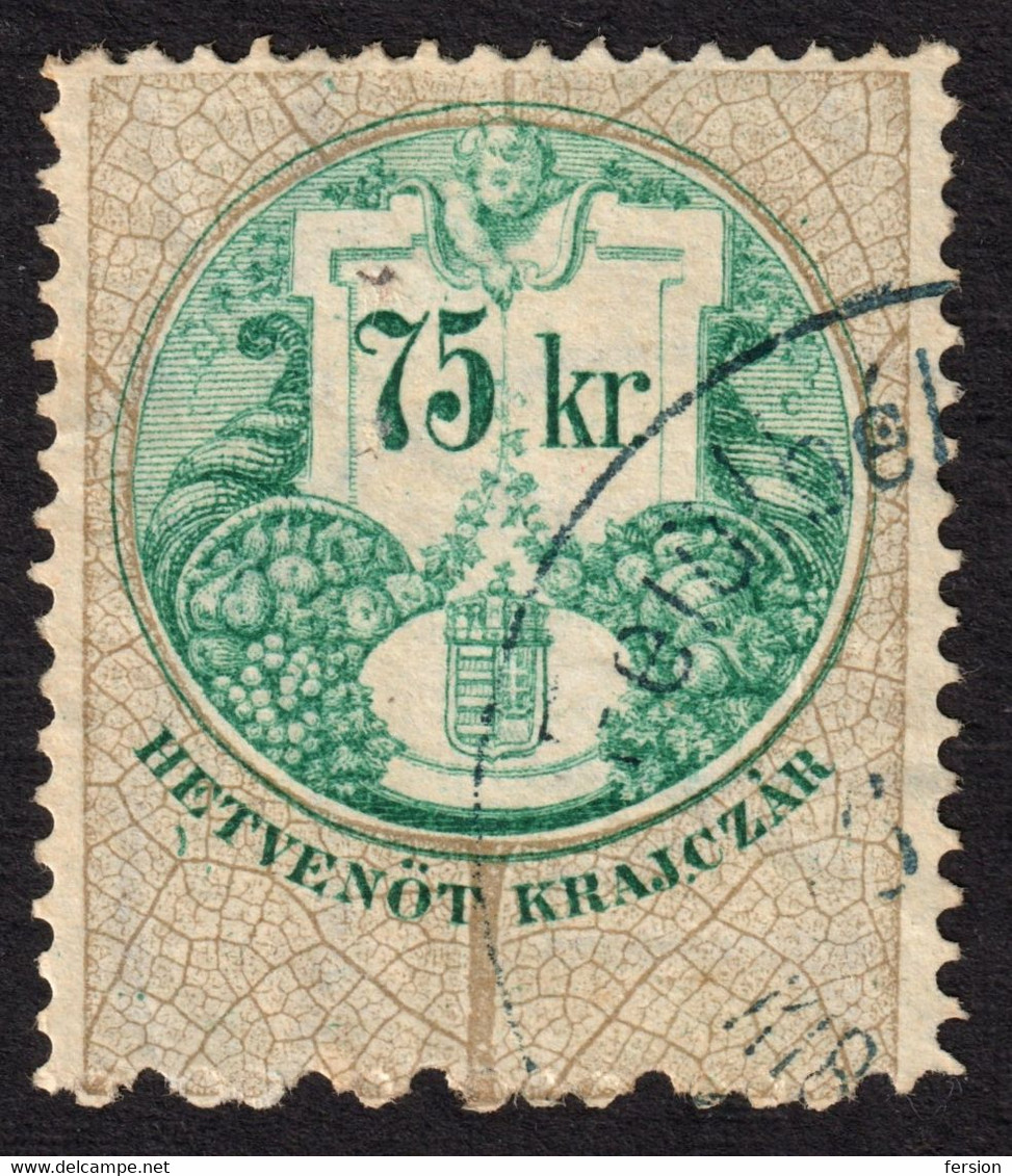 FRUIT Apple Pear Cornucopia 1891 Hungary Croatia Vojvodina Serbia Romania Transylvania Kuk Revenue Tax Fiscal 75 Kr. - Revenue Stamps