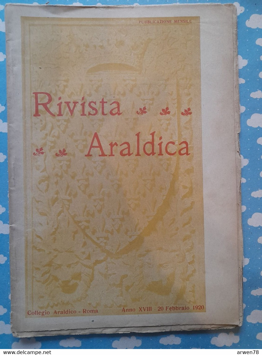 Rivista Araldica Généalogie Héraldique Charles Quint 1520  1920 Voir Sommaire - Wissenschaften