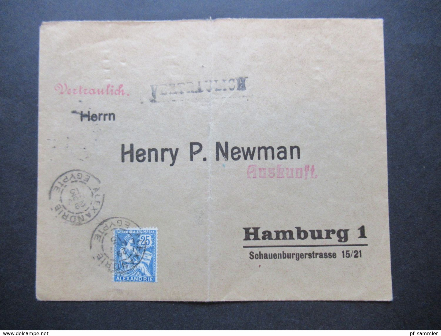 Frankreich 1913 Kolonie Alexandrie Ägypten Schiffspost Nach Hamburg Henry P. Newman Stp. Port - Said Egypte Orientbank - Covers & Documents