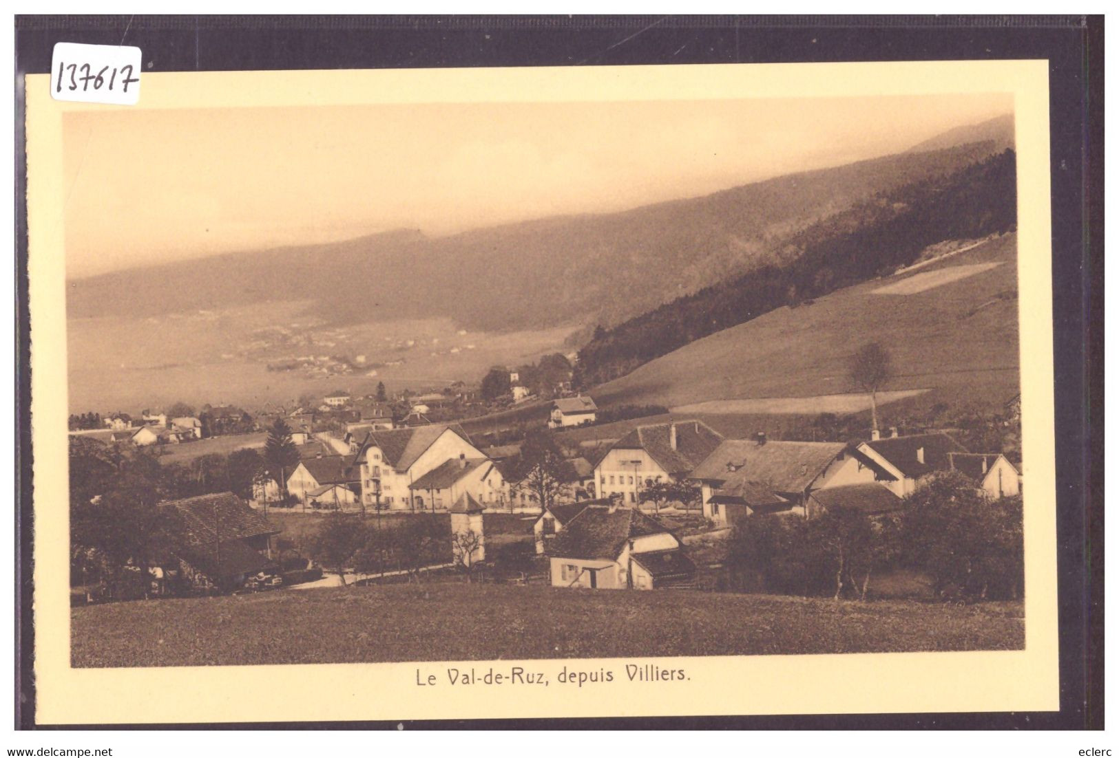 VAL DE RUZ DEPUIS VILLIERS - TB - Villiers