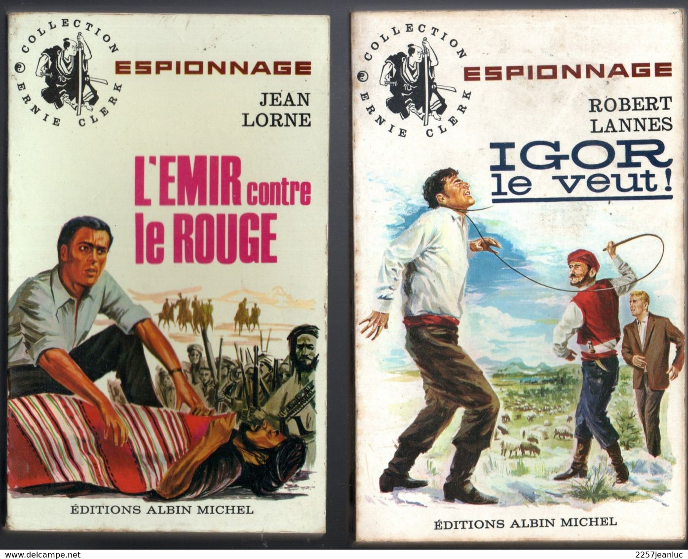 Lot De 4 Romans Espionnage - Le Cascadeur L'Homme De Tan Anh.Igor Le Veut Et L'Emir Contre Le Rouge - Albin-Michel - Le Limier