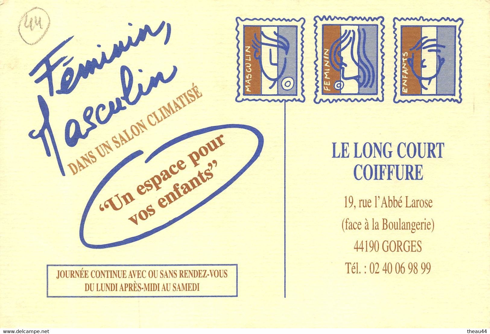 GORGES  - Carte Publicitaire Du Salon De Coiffure " Le Long Court " De " François SORIN " 19 Rue L'Abbée Larose - Gorges