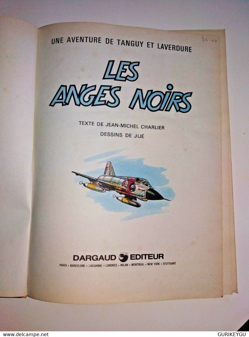 Album Cartonné TANGUY Et  LAVERDURE Les Anges Noirs De 1968 - Tanguy Et Laverdure