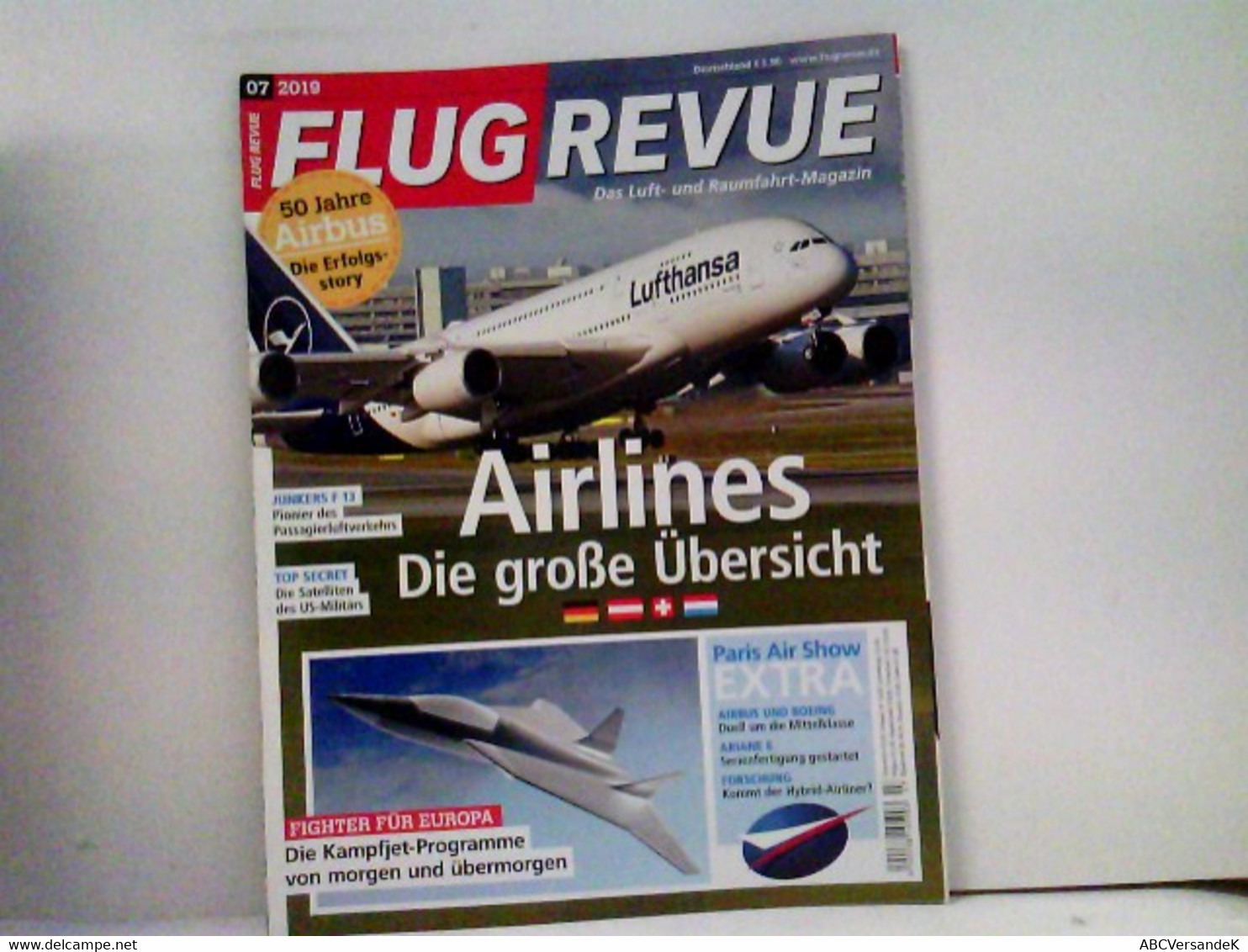 FLUG REVUE Das Luft- Und Raumfahrt-Magazin 2019-07 - Verkehr