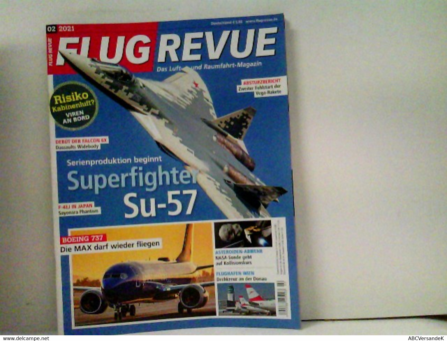 FLUG REVUE Das Luft- Und Raumfahrt-Magazin 2021-02 - Transporte