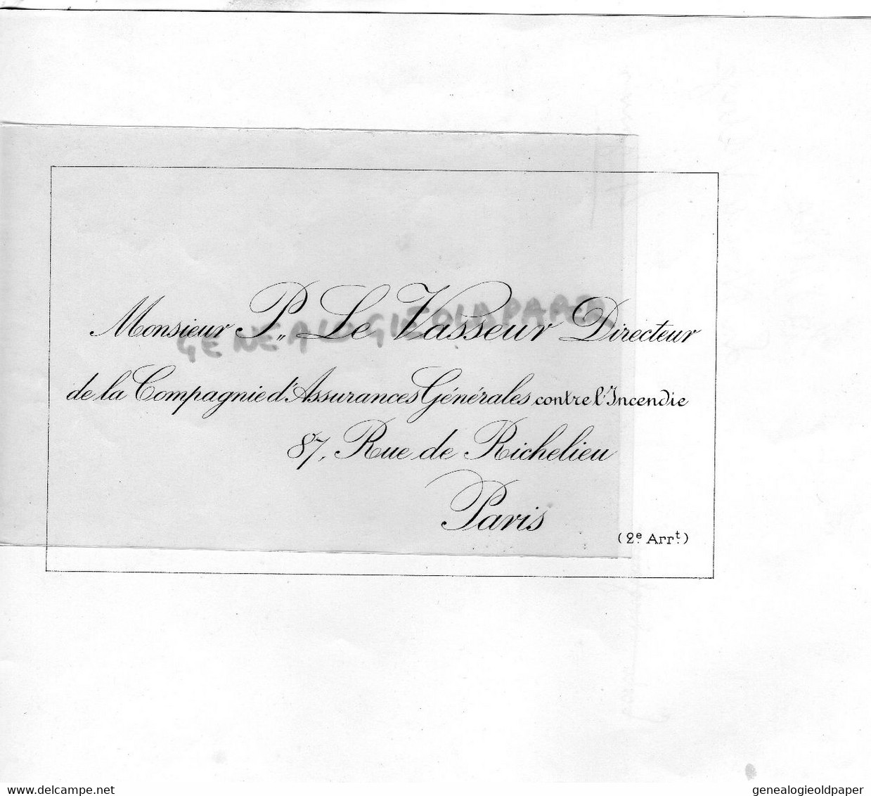 75 - PARIS -RARE LETTRE COMPAGNIE ASSURANCES GENERALES- P. LE VASSEUR- DIRECTEUR- 87 RUE RICHELIEU- - Banco & Caja De Ahorros