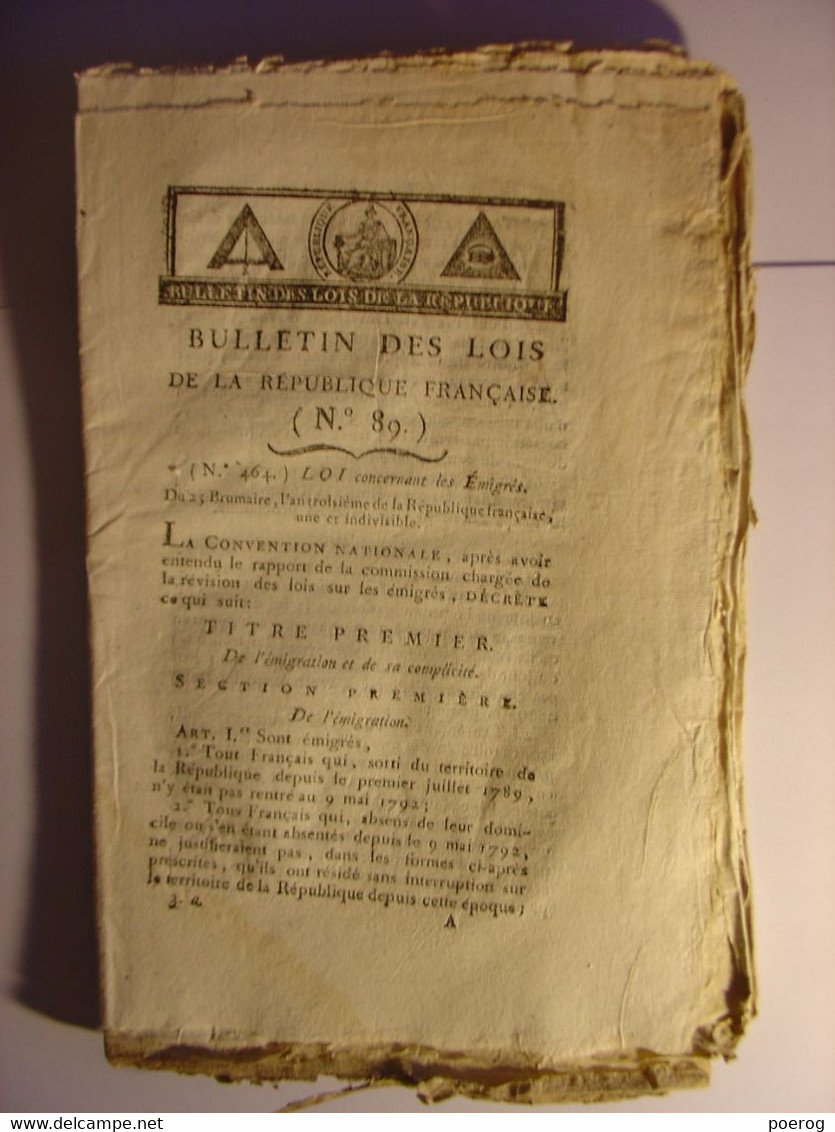 BULLETIN DES LOIS De 1794 - LOI CONCERNANT LES EMIGRES TRES COMPLET + MODELES CERTIFICATS - TERREUR CHOUANS VENDEE - Gesetze & Erlasse