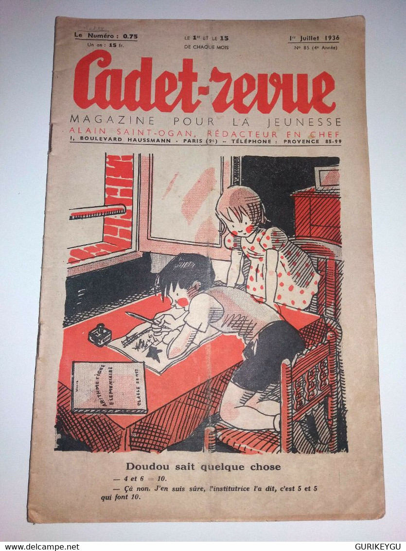 Cadet Revue N° 85 ALAIN SAINT OGAN 1-7-1936 - Sagédition