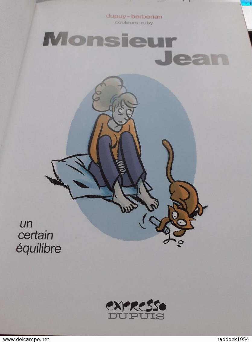 Un Certain équilibre MONSIEUR JEAN DUPUY BERBERIAN Dupuis 2005 - Monsieur Jean