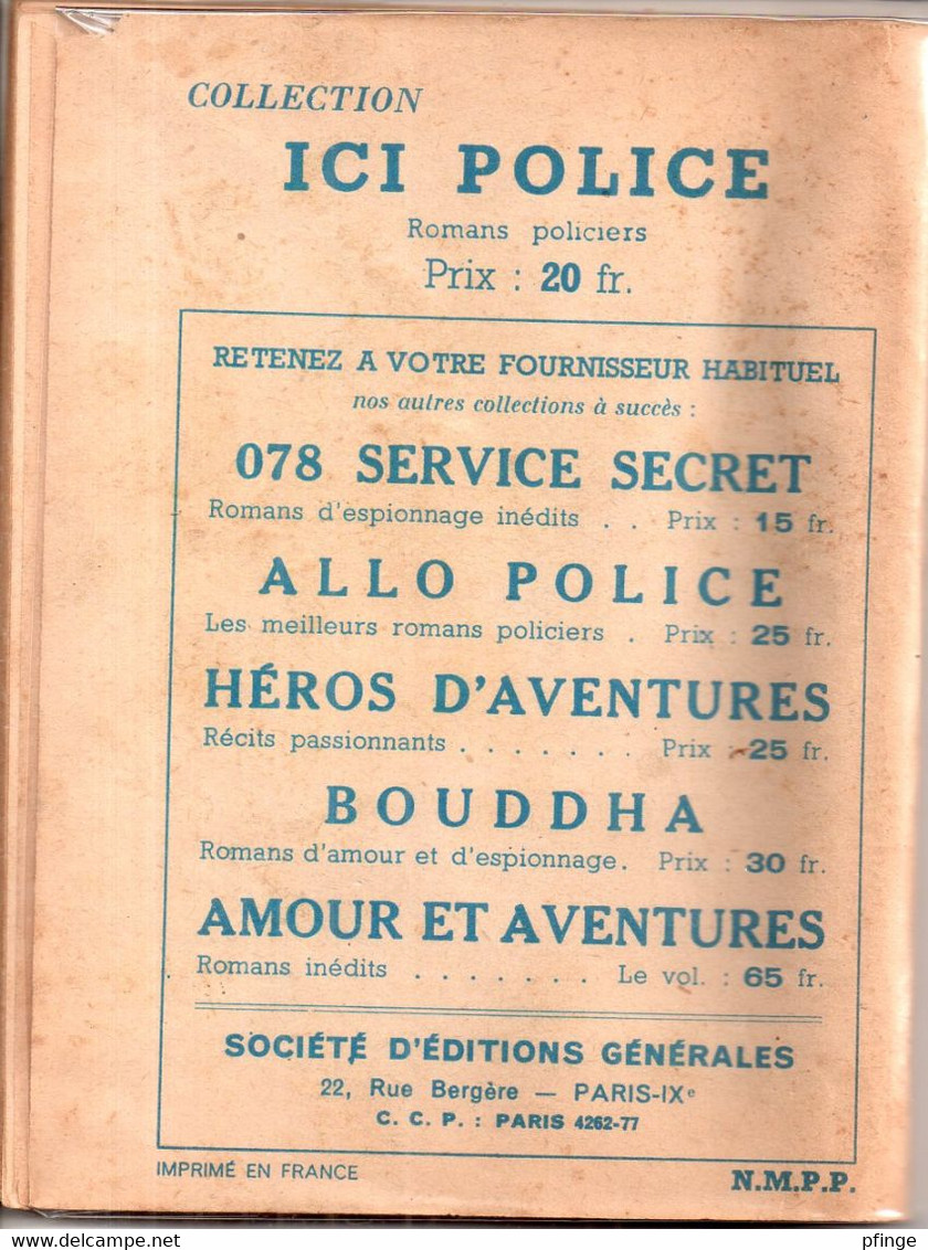 Crime Sous 4 Volts Par Roger Régor - Collection Ici Police (SEG) N°2 - S.E.G. Société D'Ed. Générales