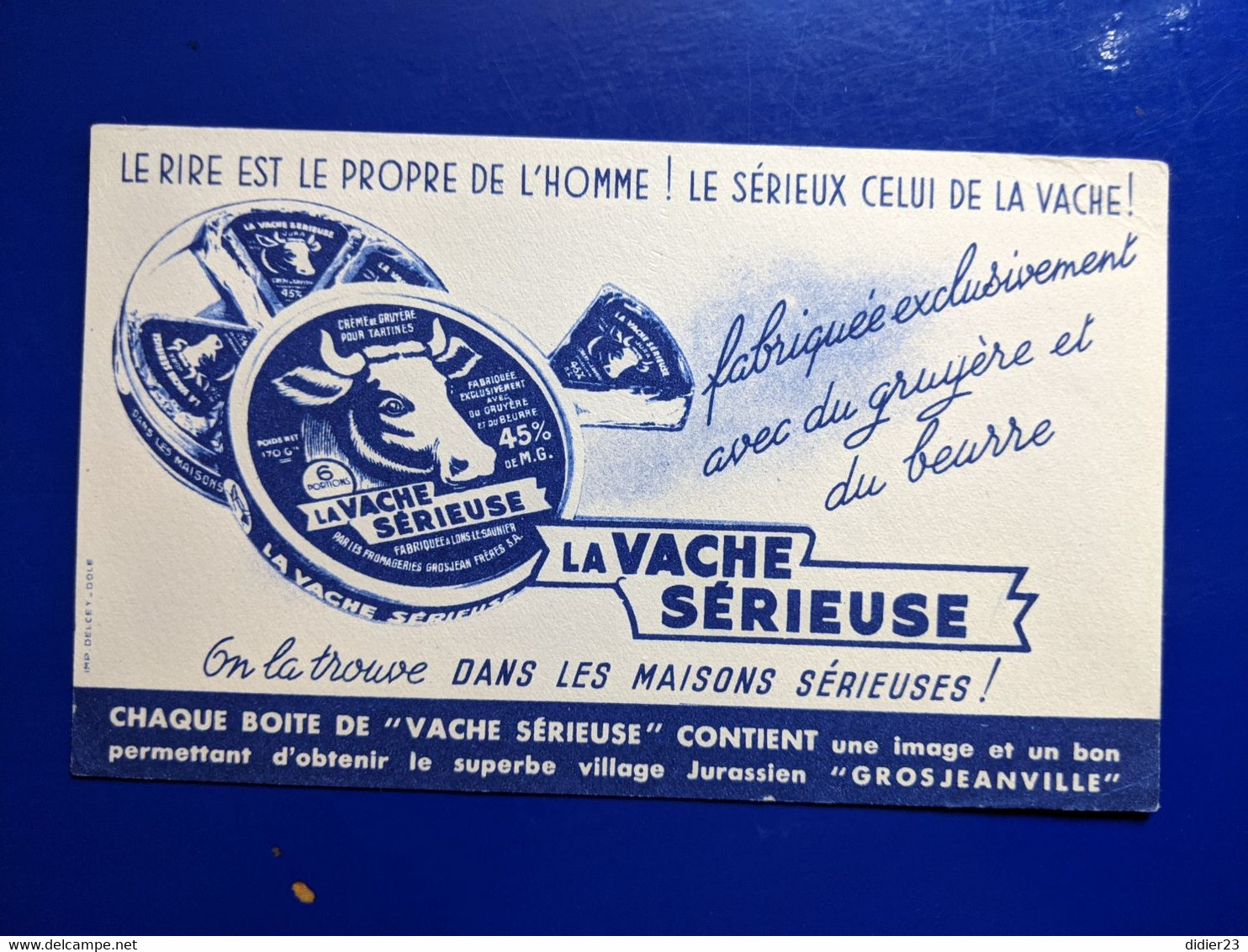 BUVARD PUBLICITAIRE  FROMAGE LA VACHE SERIEUSE   GROSJEAN GROSJEANVILLE - Senf