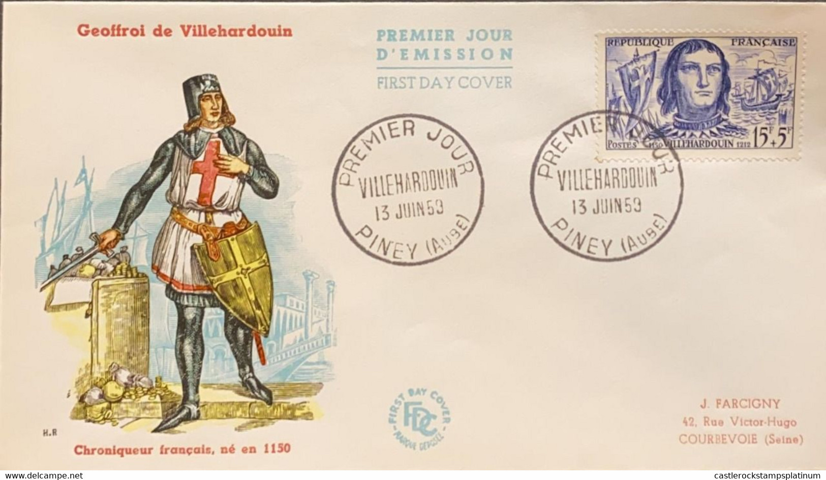 P) 1959 FRANCE, FDC, FAMOUS MEN VILLEHARDOUIN STAMP, NOBLEMAN AND CHRONICLER, XF - Sonstige & Ohne Zuordnung