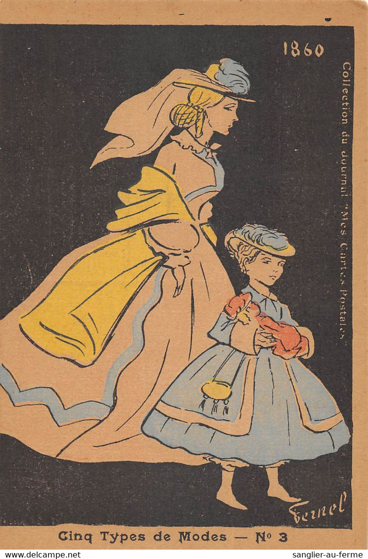 CPA ILLUSTRATEUR ART NOUVEAU SIGNE FERNEL CINQ TYPES DE MODES - Fernel