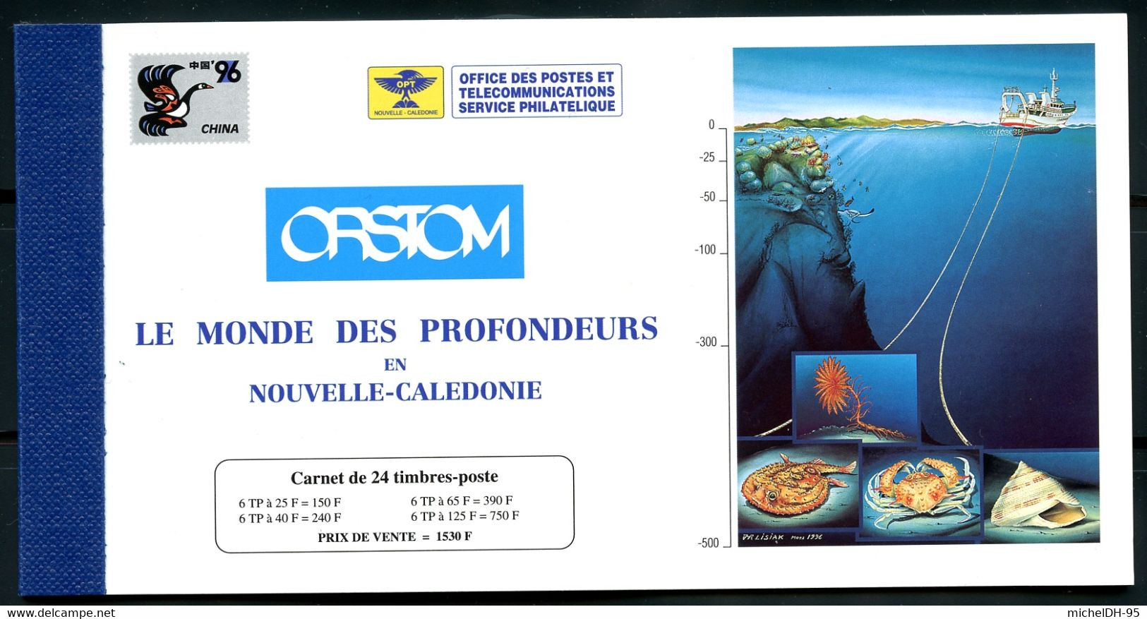 Nouvelle Calédonie - 1996 - Carnet 24 Timbres China 96 Expo Phila Internation Faune Marine - Nos 710 à 713 - Cote 50,00 - Cuadernillos