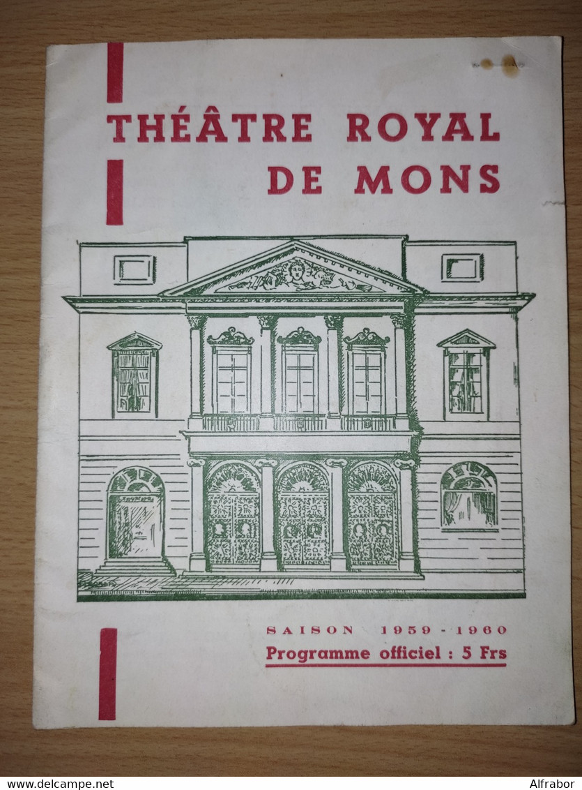 2 Billets Opéra FAUST Théâtre Royal De Mons (B) En 1960 Agraffés Au Programme. - Tickets - Vouchers