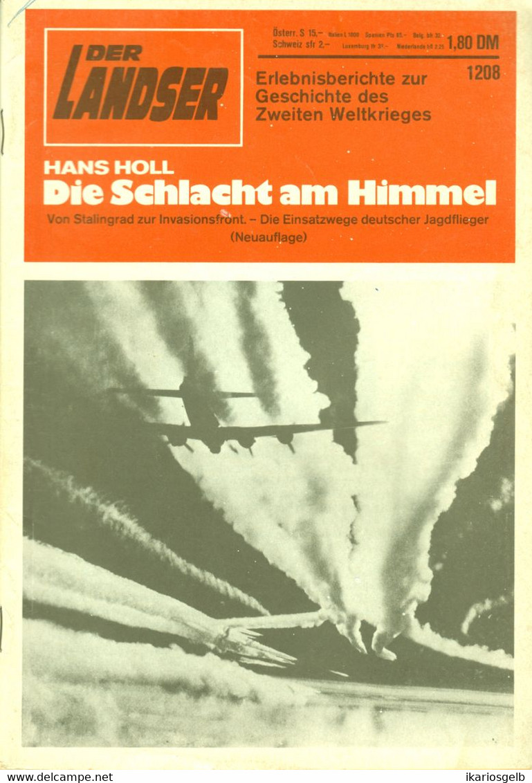 LANDSER Zeitschrift " Der Landser " # 1208 Von 1981 Inhalte: Ritterkreuzträger Stalingrad Jagdflieger Kriegsflugzeuge - 5. Guerres Mondiales