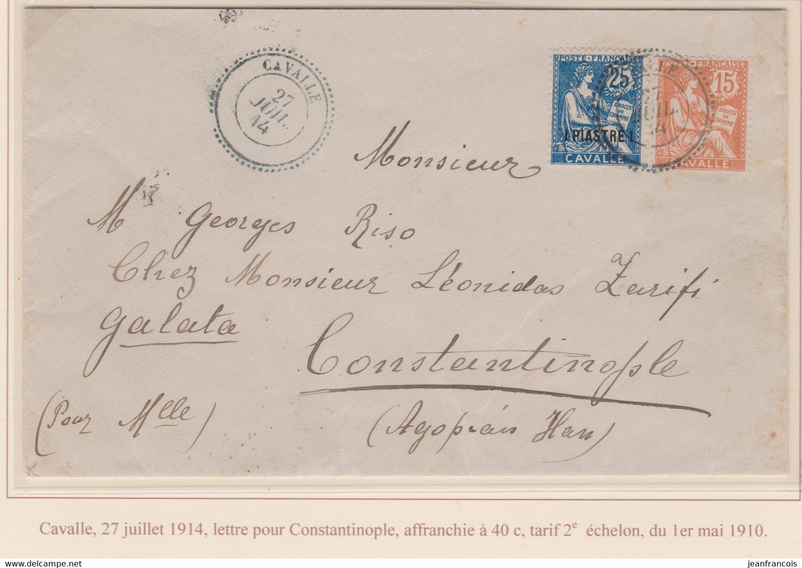 CAVALLE - MOUCHON - LETTRE POUR CONSTANTINOPLE, 2e ECHELON AU TARIF - SUPERNE ET TRES RARE - Lettres & Documents