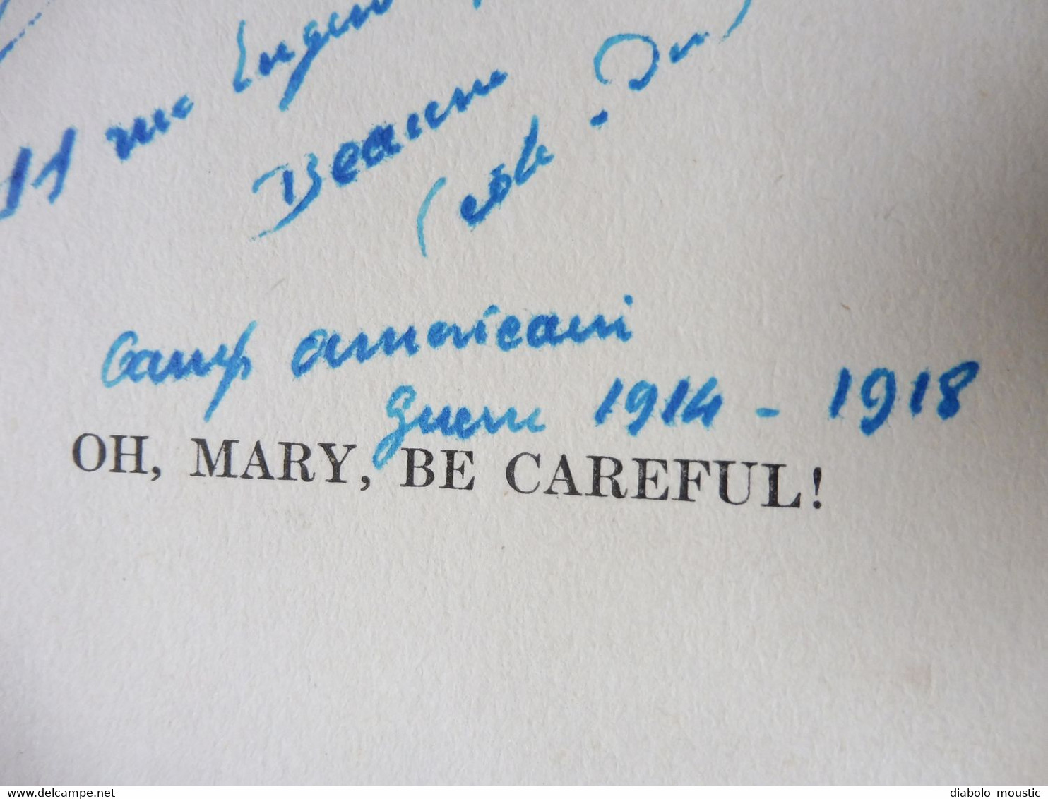 1917 OH, MARY,  BE CAREFUL   (George Weston) - Fuerzas Armadas Americanas