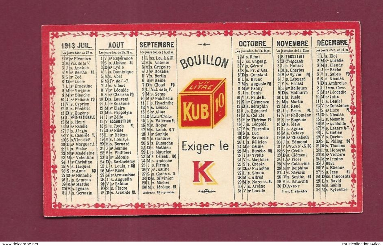 051221 - PETIT CALENDRIER 1913 - PUB BOUILLON KUB Exiger Le K - Kleinformat : 1901-20