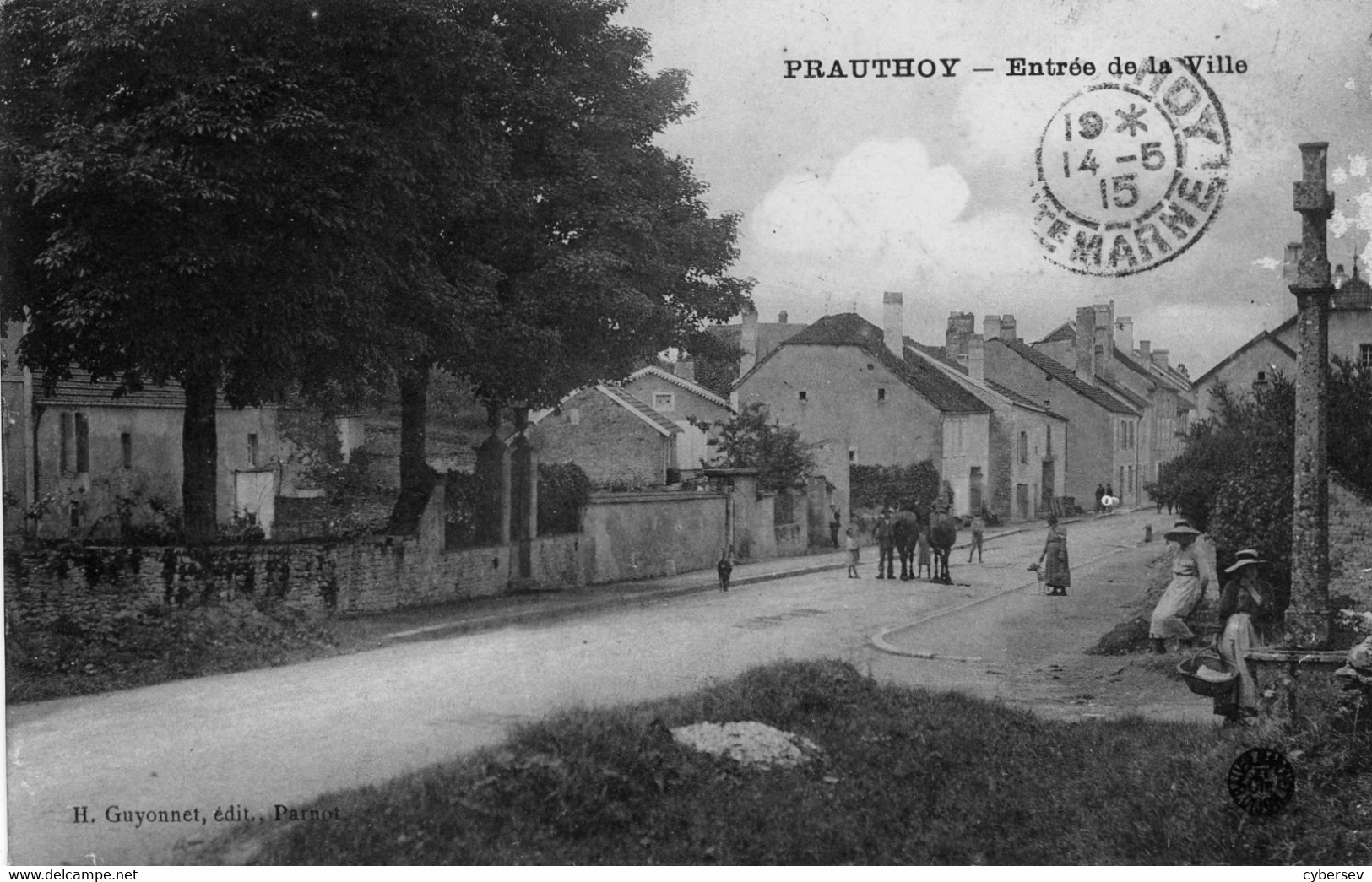 PRAUTHOY - Entrée De La Ville - Calvaire - Animé - Prauthoy