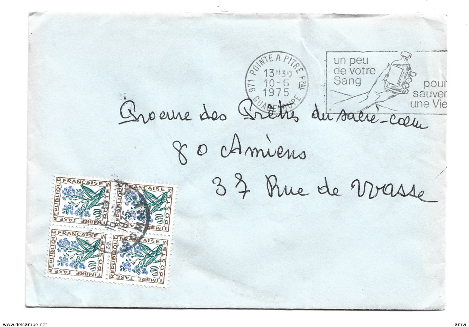 ( 4575) 10 Juin 1975  Taxe Yvert 99 Bloc De 4 Cachet Pointe A Pitre Flamme Un Peu De Votre Sang Pour Sauver Une Vie - 1960-.... Covers & Documents