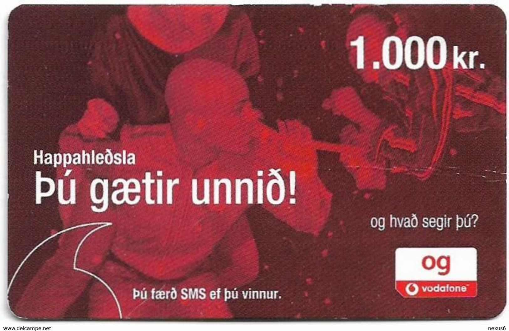 Iceland - Vodafone - People In Red Font, GSM Refill 1.000Kr, Used - Islande