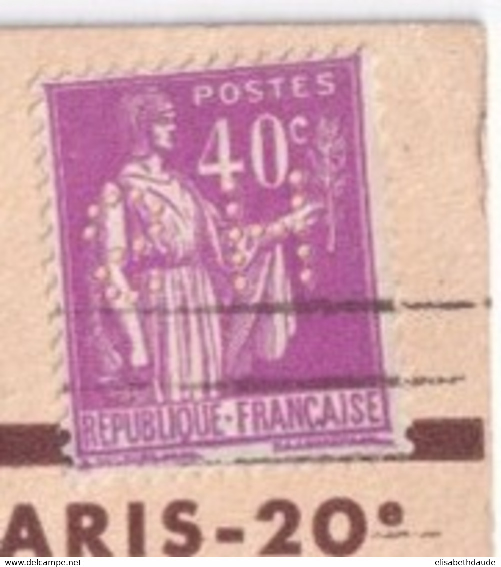 1935 - PERFORE / PERFIN ! S.H - PAIX Sur CARTE COMMERCIALE SIEGEL à PARIS - Sonstige & Ohne Zuordnung