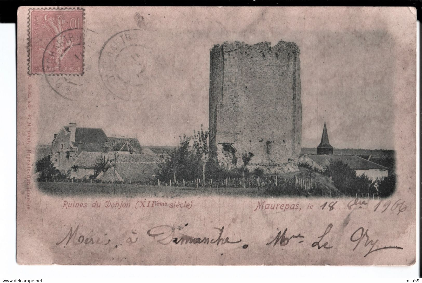 Maurepas.  Ruines Du Donjon. (XII°s). De Mme Le Ny à Denis Brut, Facteur à Les Essarts Le Roi. 1906.  Erika. P. M. Photo - Maurepas