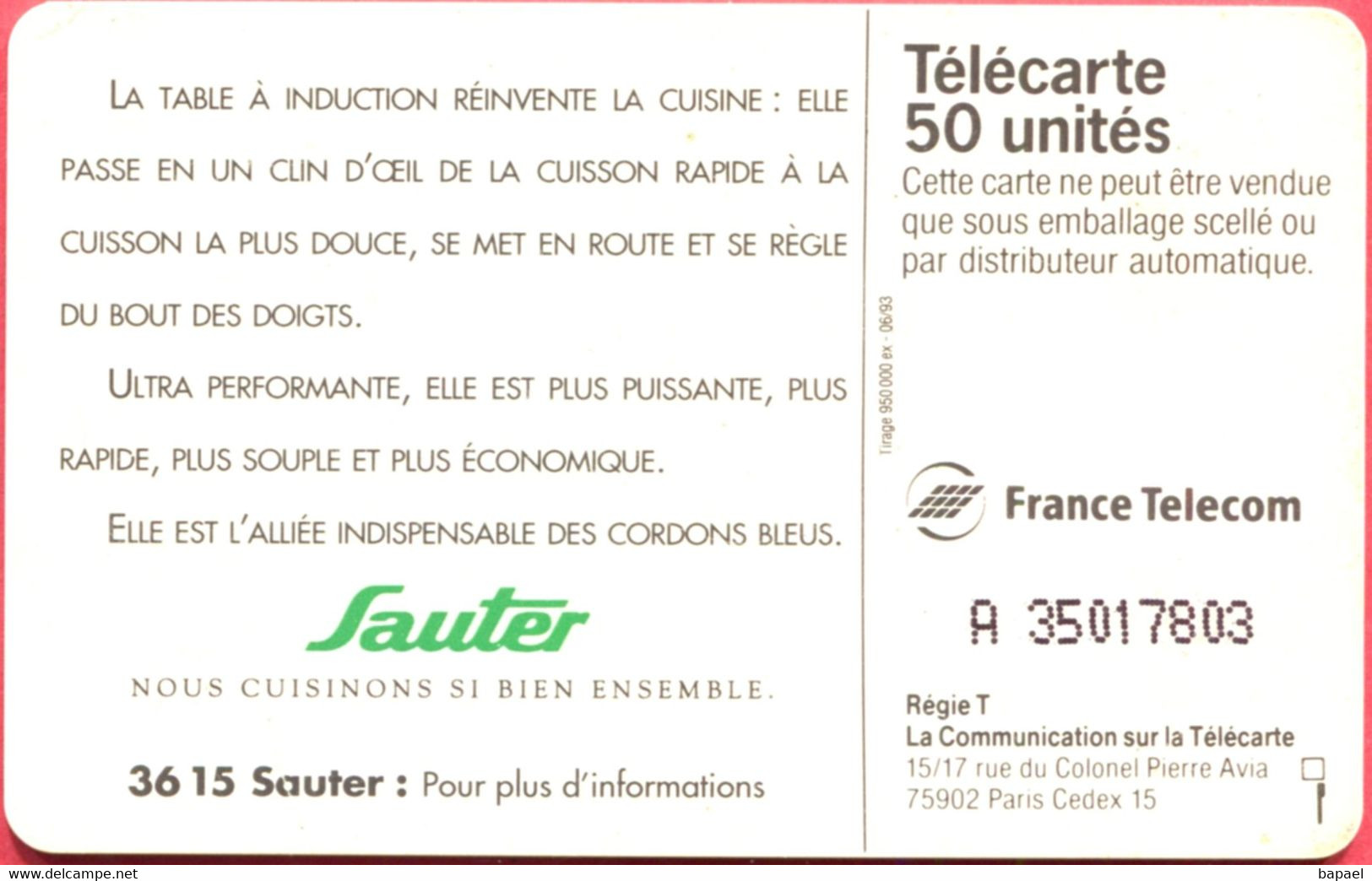 Télécarte Réf Pho 0393 (1993) - Thème Aliments - Table à Induction ''Sauter'' (Recto-Verso) - Lebensmittel