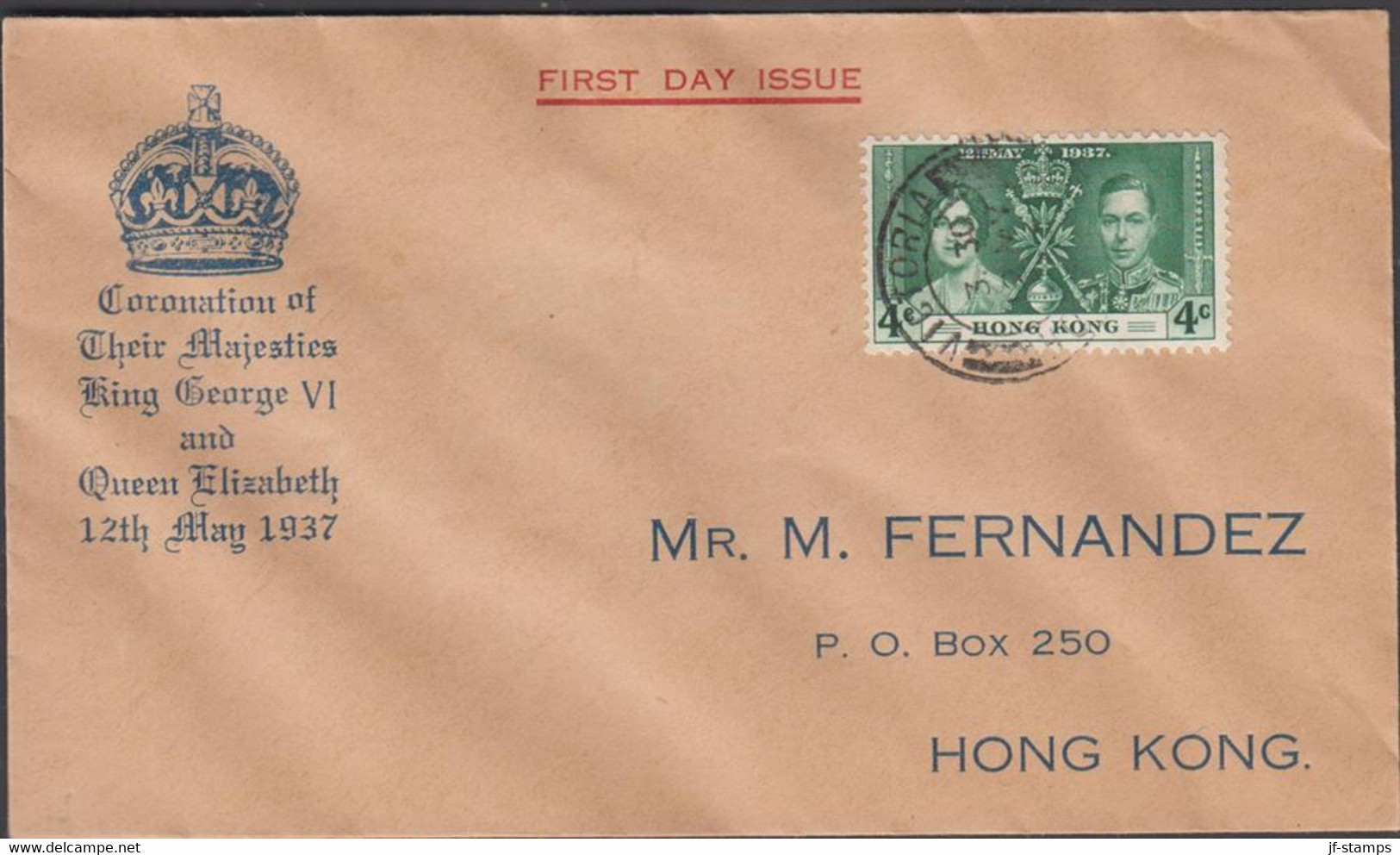 1937. HONG KONG Georg VI. 4 C Coronation On Nice FDC Cancelled FIRST DAY OF ISSUE VICTORIA HO... (Michel 136) - JF427054 - Lettres & Documents