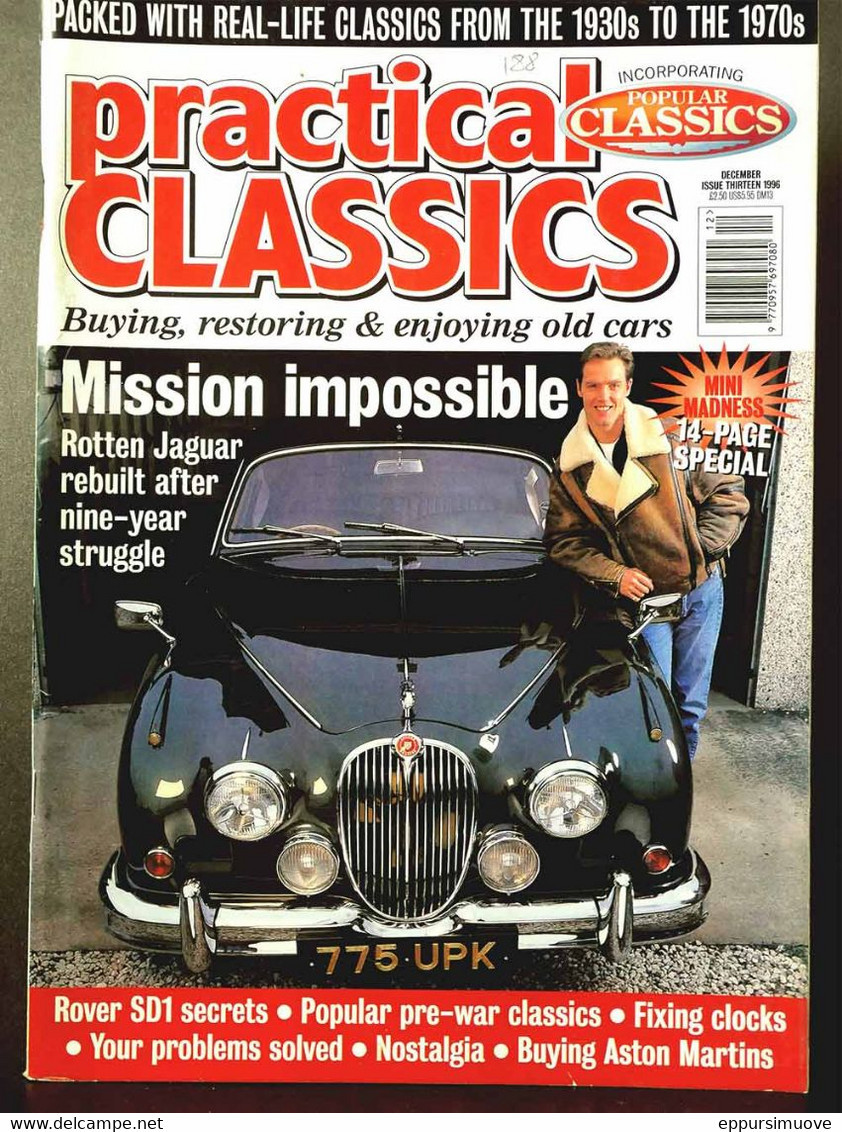 PRACTICAL CLASSICS N°13 Dec 1996 - JAGUAR MK2 - ROVER SD1 - ASTON MARTIN - MINI - Transports