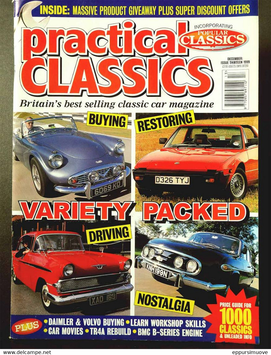 PRACTICAL CLASSICS N°13 Dec 1999 - DAIMLER - VOLVO 140 240 - TR4A - BMG B-SERIES ENGINE - FIAT X1/9 - TATRA V8 - Transportation