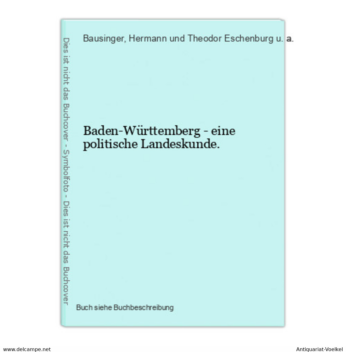 Baden-Württemberg - Eine Politische Landeskunde. - Mapamundis