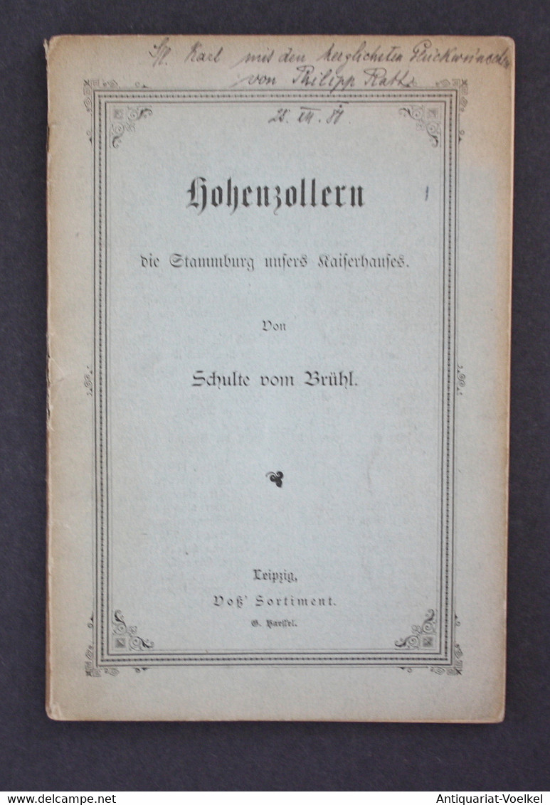 Hohenzollern. Die Stammburg Unsers Kaiserhauses. Deutsche Schlösser Und Burgen. - Landkarten