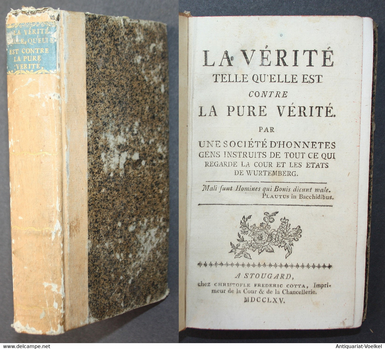 La Vérité Telle Qu'elle Est, Contre La Pure Vérité, ' [von J.H. Maubert De Gouvest]. Par Une Société D'honnete - Rarità