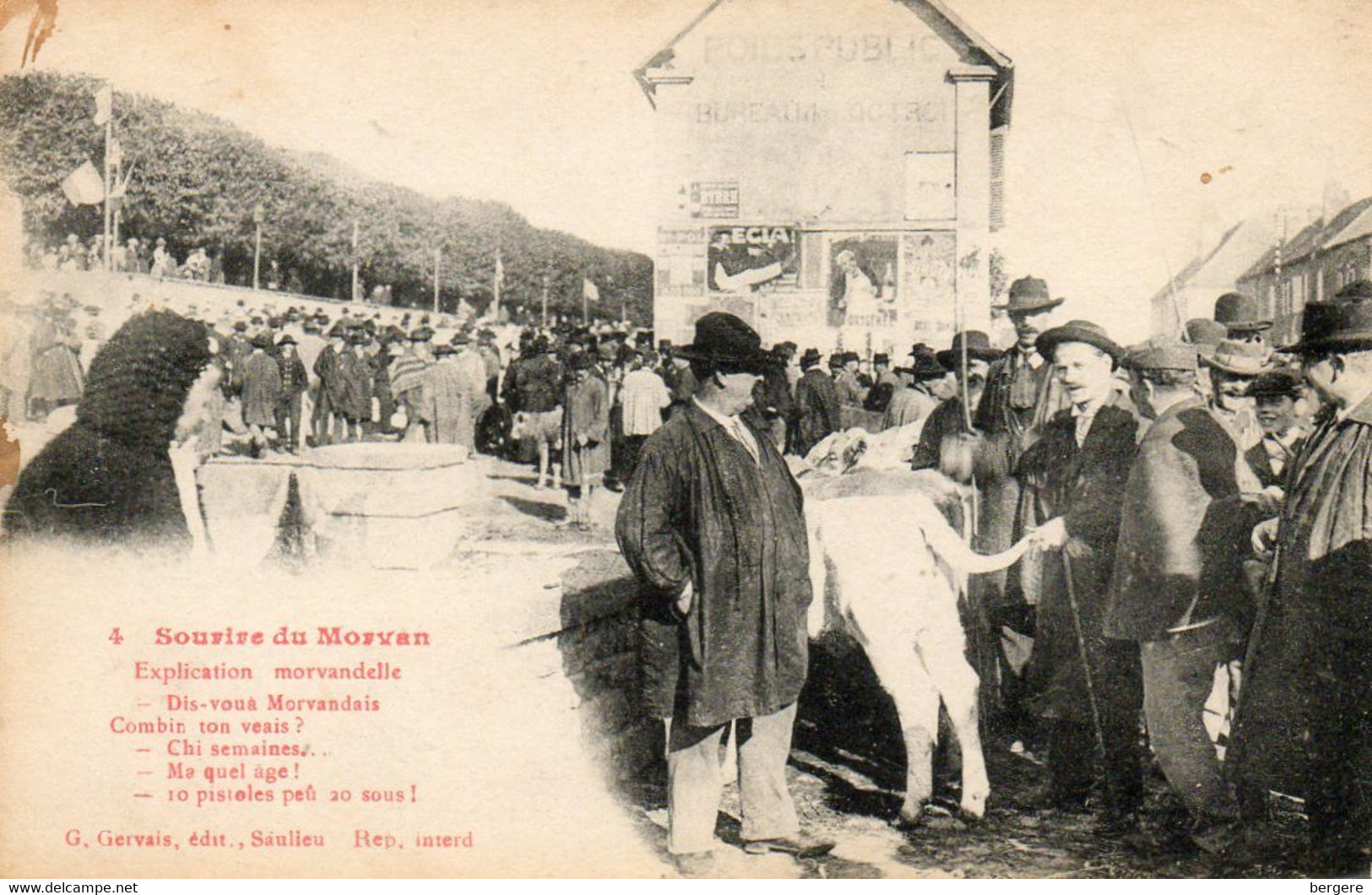 21. CPA. Sourire Du Morvan - à La Foire - Explication Morvandelle - Prix Du Veau " 10 Pistoles Peû 20 Sous."  Verso - - Fairs