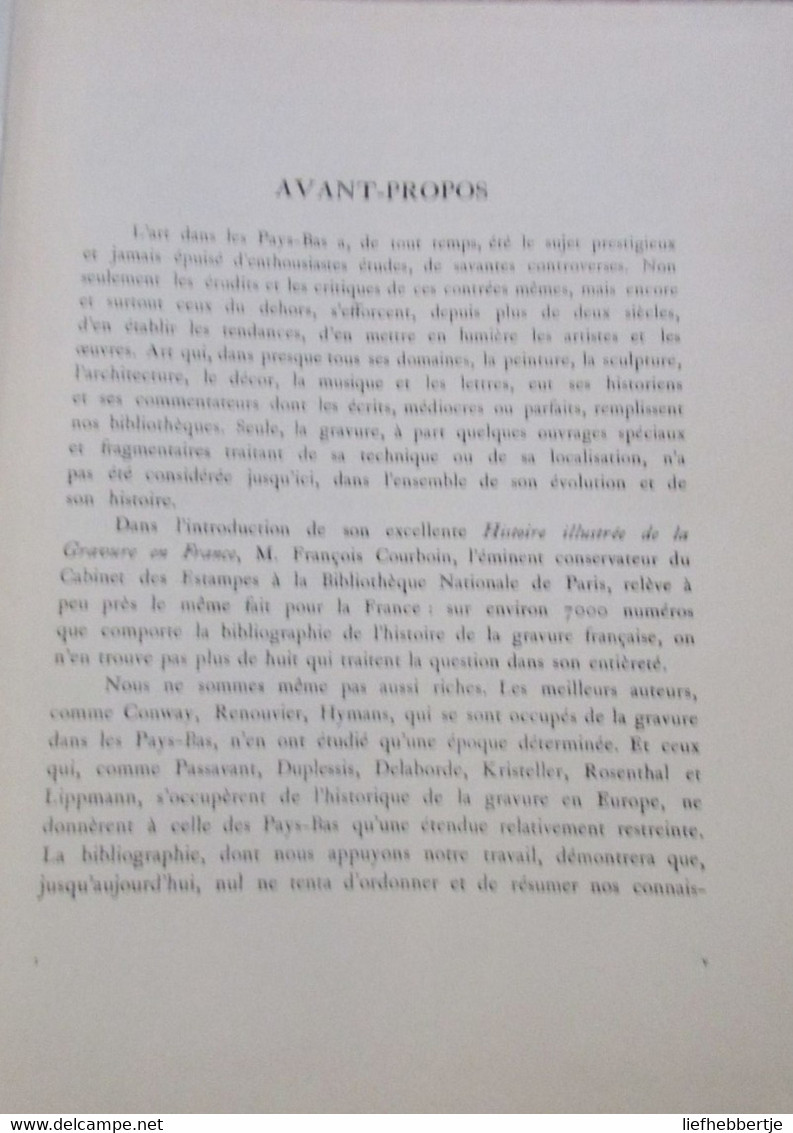 Delen A. - Histoire De La Gravure Dans Les Anciens Pays-Bas ... Jusqu'à La Fin Du XVIe Siècle - 1969 - Tot De 18de Eeuw