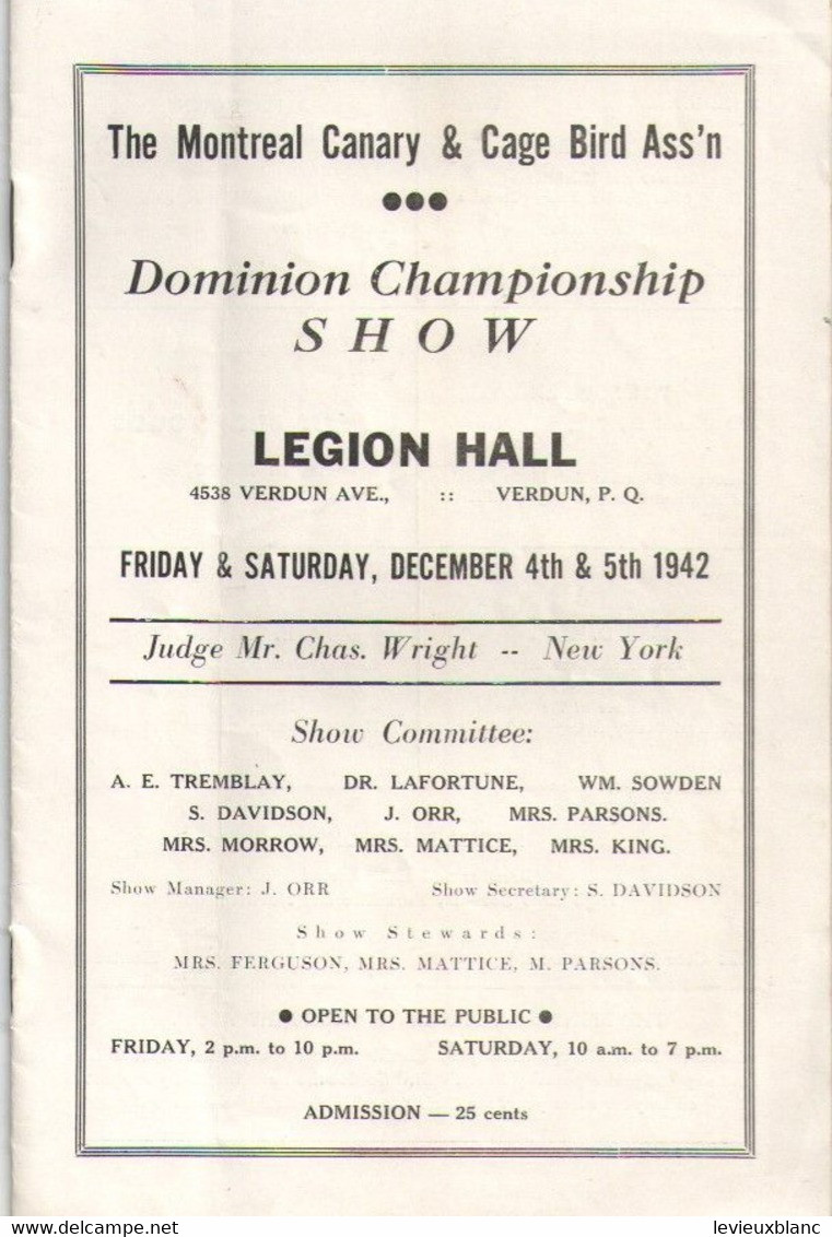 The Montreal CANARY And CAGE BIRDS Association/Dominion Championship/Legion Hall VERDUNl/1942   VPN377 - Pet/ Animal Care