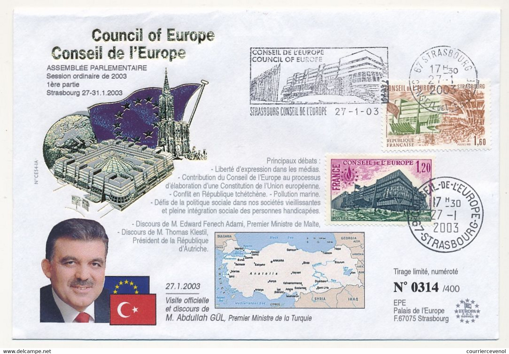 Env. Affr 1,20 + 1,60 Conseil Europe OMEC Et CAD Idem 27/1/2003 - Carte Turquie - Visite Officielle Abdullah Gül - Brieven & Documenten
