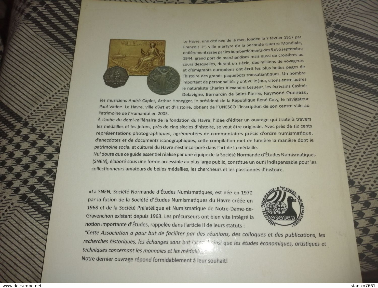 LIVRE SUR LES MEDAILLES ET JETONS DE LA VILLE DU HAVRE SOCIETE NORMANDE D'ETUDES NUMISMATIQUE 2010 - Geschiedenis