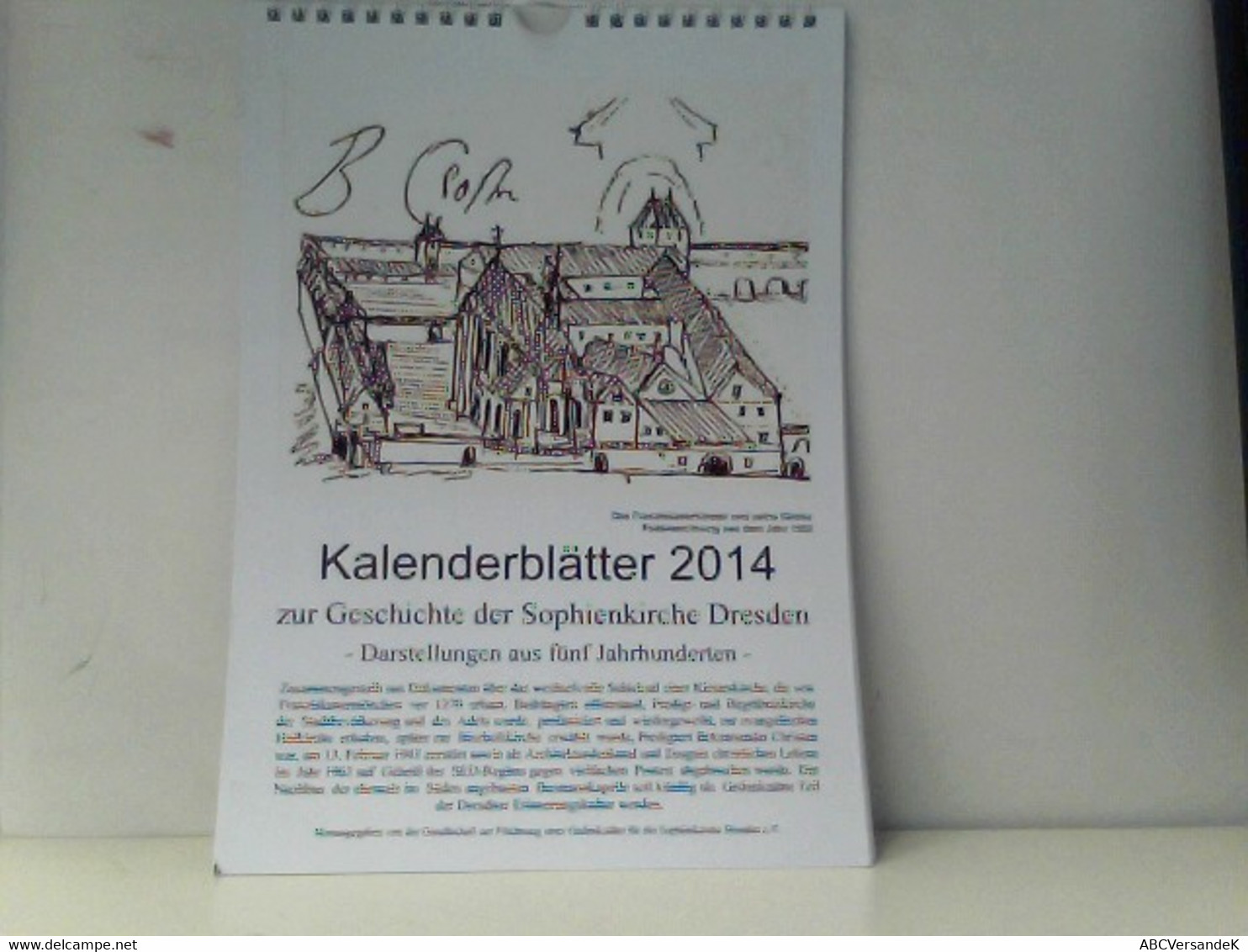 Kalenderblätter 2014 Zur Geschichte Der Sophienkirche Dresden - Kalender