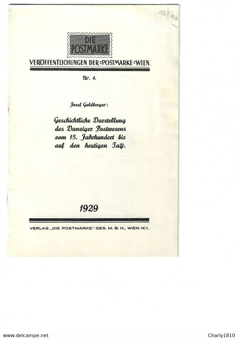 Geschichtliche Darstellung Des Danziger Postwesens Vom 15. Jahrhundert Bis Auf Den Heutigen Tag (von 1929) - Autres & Non Classés