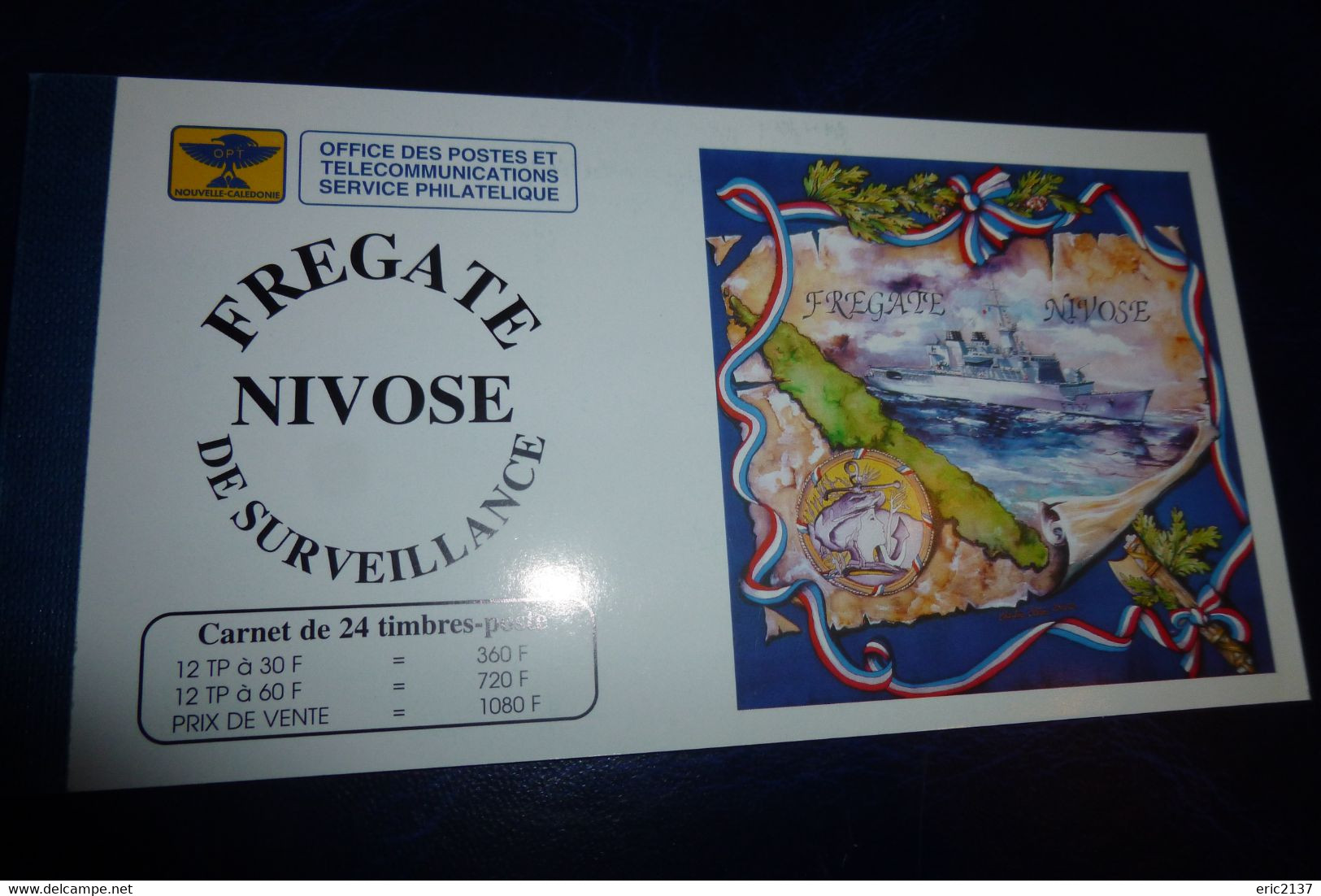 CARNET C668..."FREGATE DE SURVEILLANCE NIVOSE "..(cote Yvert 2022 55 Euros) - Cuadernillos