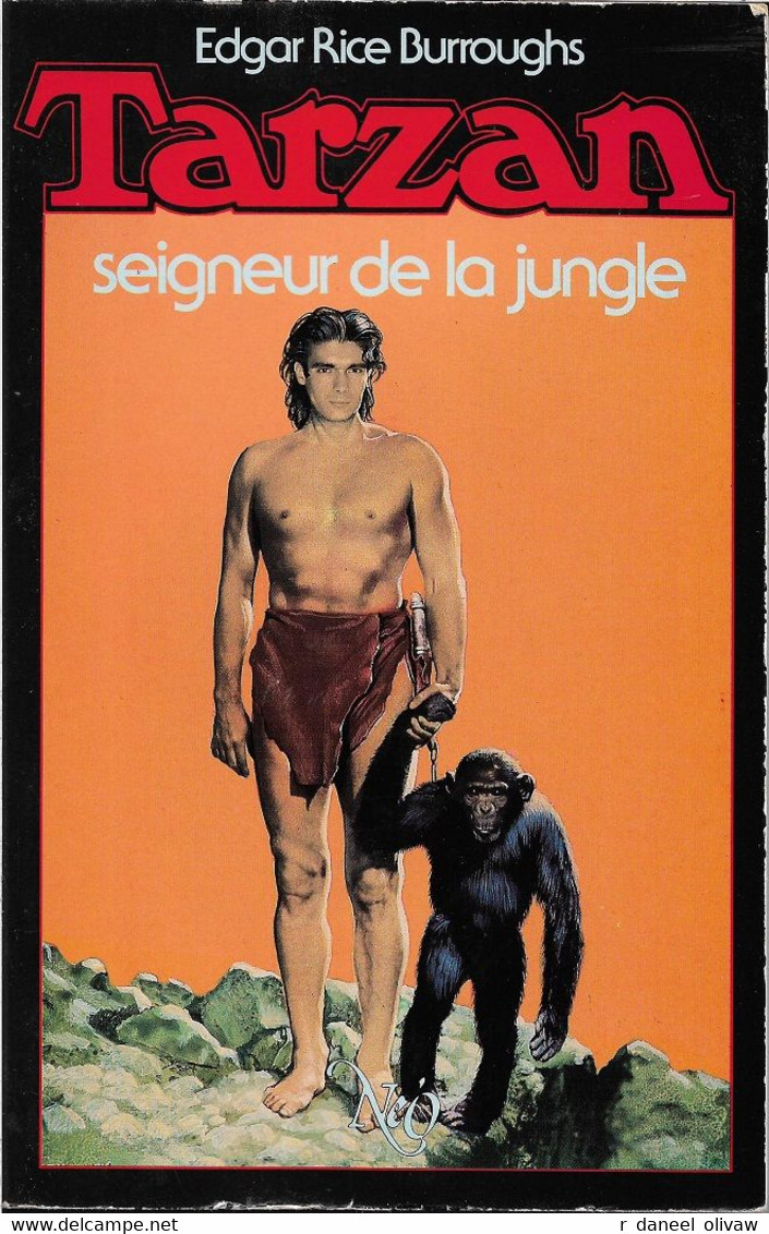 Néo, Tarzan 1 - BURROUGHS, Edgar - Tarzan, Seigneur De La Jungle (BE) - Neo