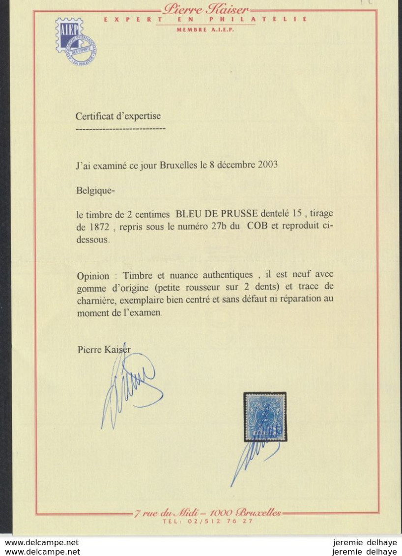 émission 1869 - N°27* (MH) NUANCE : Bleu De Prusse + Certificat P. KAISER / Légère Tâche De Rouille, Rare. - 1869-1888 Leone Coricato