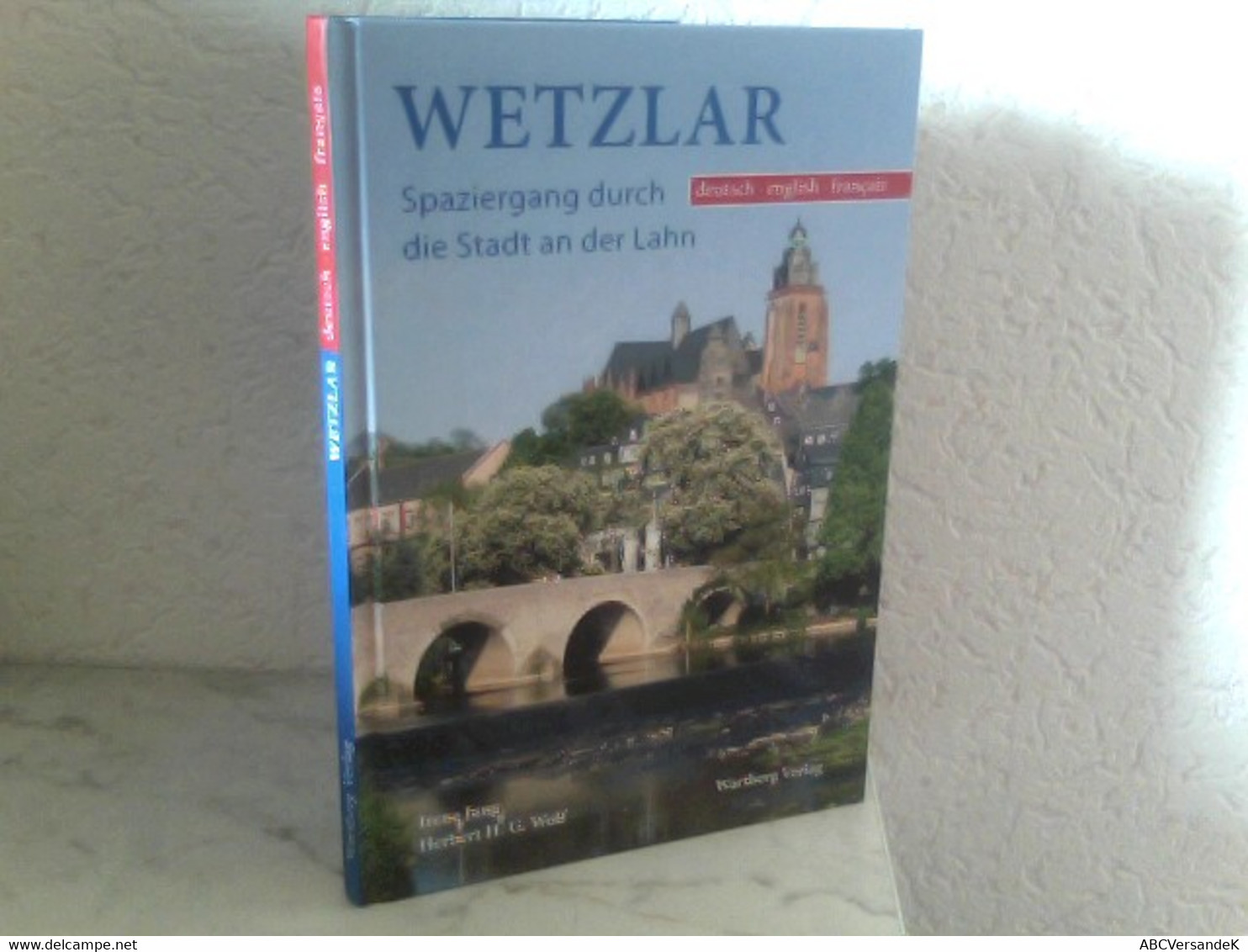 Wetzlar - Spaziergang Durch Die Stadt An Der Lahn - Deutsch - Englisch - Französisch - Hesse