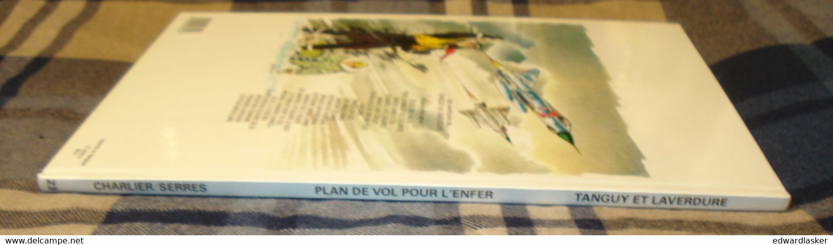 TANGUY et LAVERDURE 23 : Plan de vol pour l'enfer - Rééd. Hachette 1983 - Très bon état