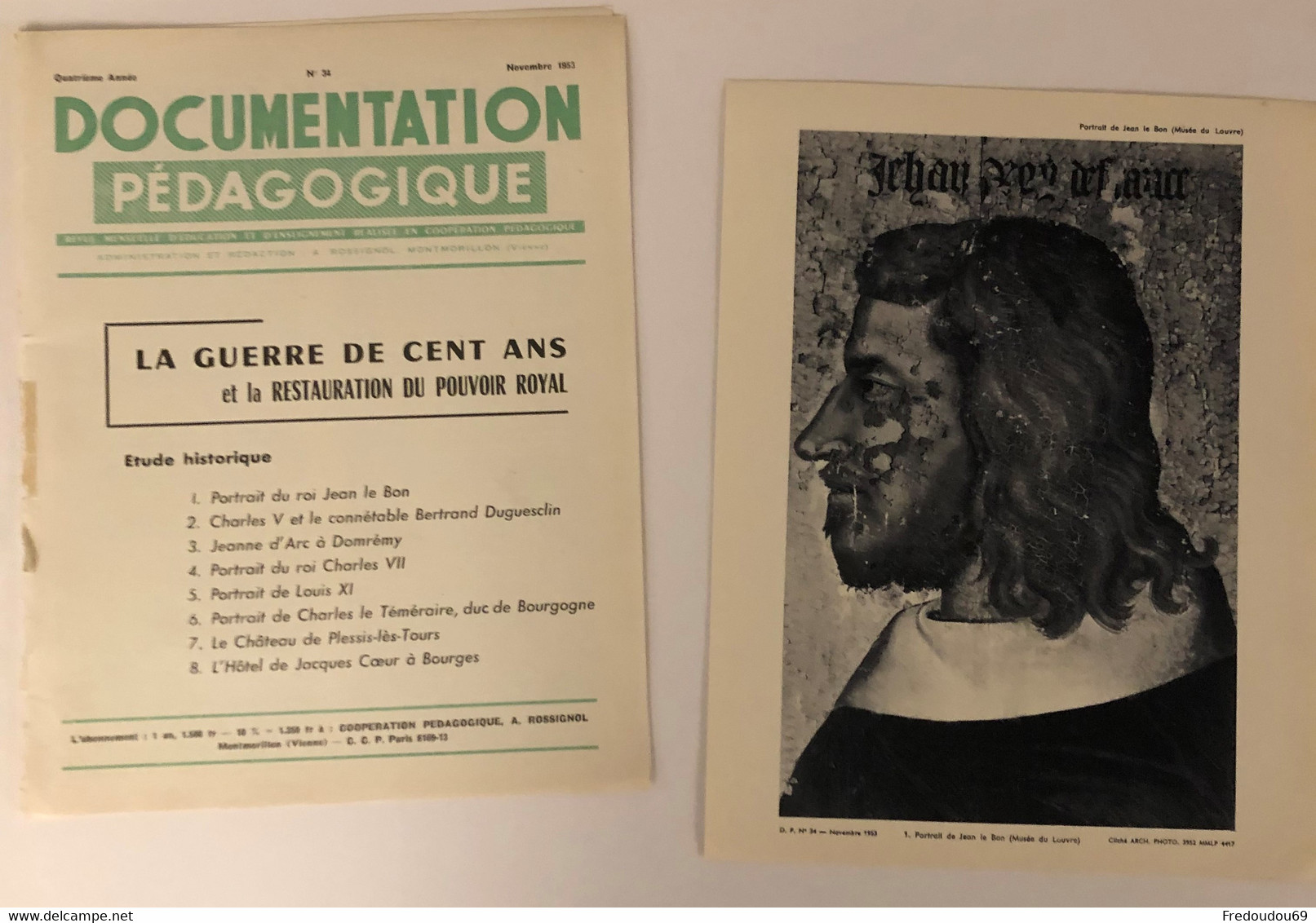 Documentation Pédagogique - Ecole - La Guerre De Cent Ans Et La Restauration Du Pouvoir Royal - Novembre 1953 - Lesekarten