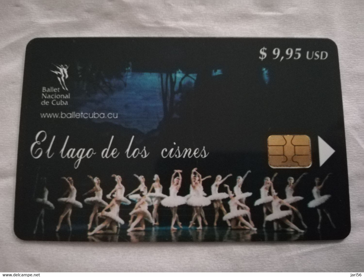 CUBA $9,95  CHIPCARD   EL LAGO DE LOS CISNES / DANCERS /BALLET       Fine Used Card  ** 6810** - Kuba