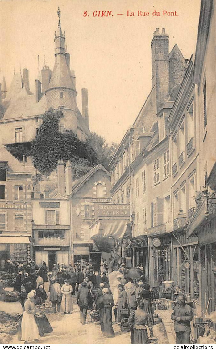 Gien       45          Rue Du Pont. Jour De Marché        (voir Scan) - Gien